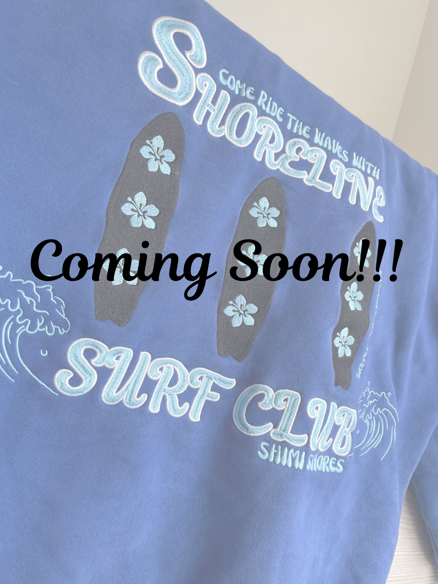 "Shoreline Surf Club" Hoodie in Blue (Coming Soon!!!)
